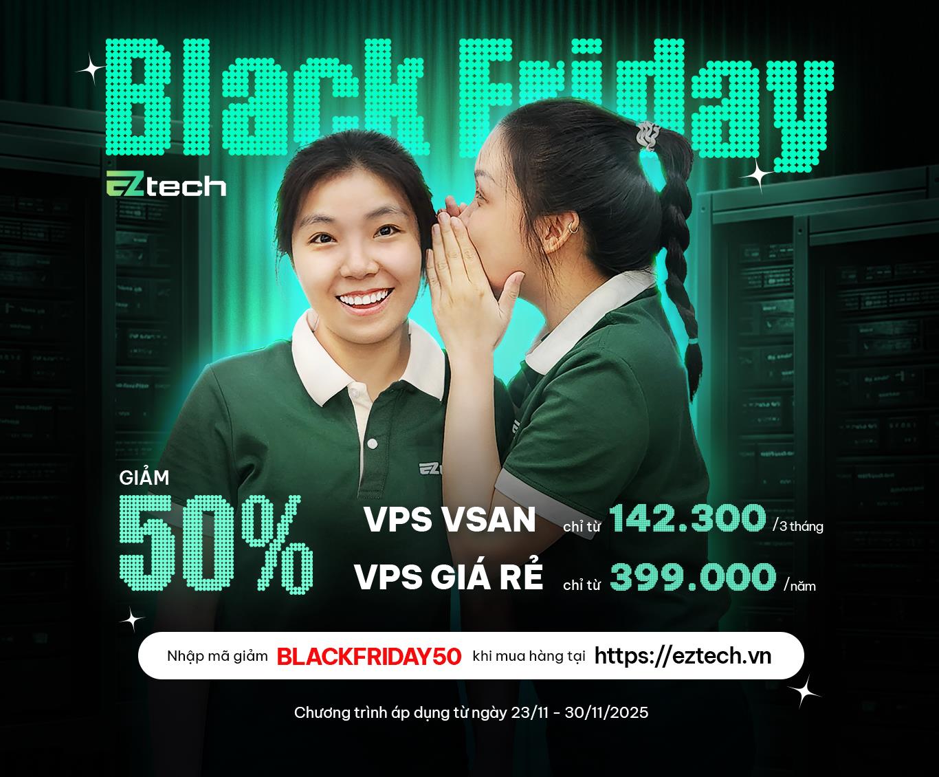 Thông tin chi tiết chương trình ưu đãi Chi tiết khuyến mãi Black Friday 2025
